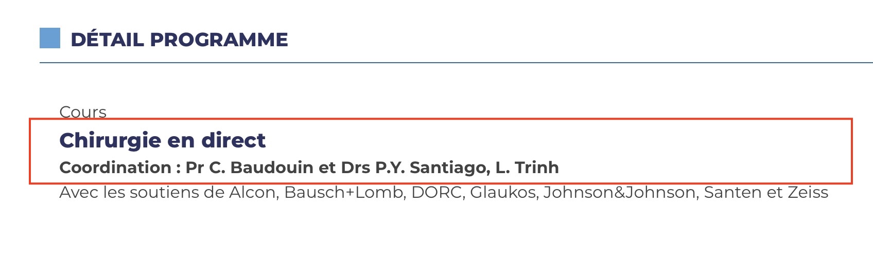 Chirurgie en direct ophtalmologique Paris